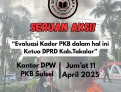 SGRD Desak DPW PKB, Evaluasi Kinerja Kader PKB Yakni Ketua DPRD Takalar