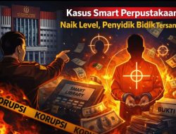 Kasus Smart Perpustakaan Naik Level, Penyidik Kejati Sul-Sel Bidik Tersangka