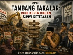 OPINI: Tambang Takalar: Riuh Kepentingan, Sunyi Ketegasan
