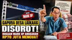 Gapura Desa Laikang Disorot, Dugaan Mark Up Anggaran Rp70 Juta Mencuat