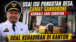 ‎Usai Isu Pungutan Desa, Camat Sanrobone Kembali Jadi Sorotan soal Kehadiran di Kantor
