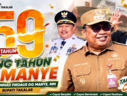 59 Tahun Bupati Daeng Manye, Terus Mengabdi untuk Takalar