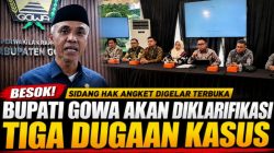 Besok Sidang Hak Angket Digelar Terbuka, Bupati Gowa Akan Diklarifikasi Tiga Dugaan Kasus