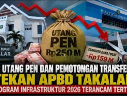 Beban Utang PEN dan Pemotongan Transfer Pusat Tekan APBD Takalar, Program Infrastruktur 2026 Terancam Tertunda